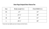 Deer Papa Striped Short Sleeve Tee
